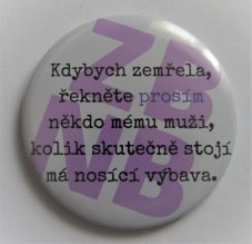 Placka "Kdybych zemřela..."